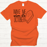 Wake me when it's October